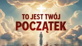 Jeśli Jest Ci Ciężko – Posłuchaj Tego | Święto Chrztu Jezusa