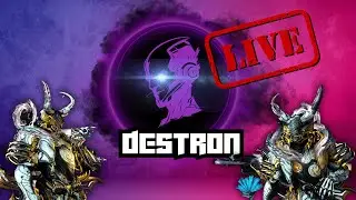 Warframe live Chill and farm with destron Ps5 Part20