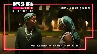 MTV Shuga Mashariki | Season 2 | Episode 2