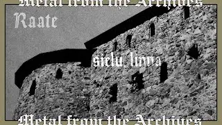 Black metal AUTHENTICITY: Raate 🇫🇮 ~ Sielu, Linna ~ 2007 ~ MFTA