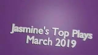 Jasmine Top Plays - March 2019 Rocket League Open