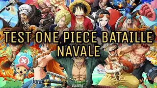 TEST D&Eacute;COUVERTE ONE PIECES BATAILLE NAVALE !