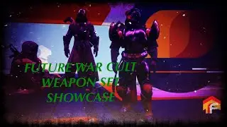 FUTURE WAR CULT WEAPON SET SHOWCASE!! | Destiny 2 Season 2 | Crucible PVP