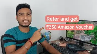 Refer and get ₹250 amazon voucher || new earning app || amazon voucher offer