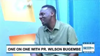 One on one with pastor WILSON BUGEMBE #EXCELTVUGANDA 