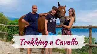 Trekking a Cavallo a Toscolano Maderno 😍 | 🐴 HORSE PLANET
