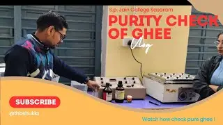 &ldquo;How to Check Pure Ghee at Home & Lab | Ghee Purity Check Experiment | Science Vlog&rdquo;|@thbshukla