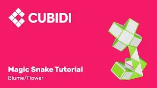 CUBIDI Magic Snake Tutorial &ndash; How To &ndash; 24 &ndash; Anleitung Blume Magic Snake Puzzle