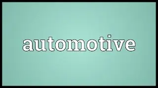Automotive Meaning