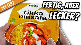 Tikka Masala im TEST 🐔🍛 [Fertiggericht von P(V)RE | Huhn mit Reis]