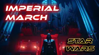 Imperial March / Darth Vader &mdash; Star Wars | Orgelmusik f&uuml;r moderne Hochzeiten zum Einzug/Auszug
