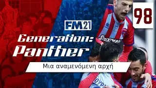 &Mu;&iota;&alpha; &alpha;&nu;&alpha;&mu;&epsilon;&nu;ό&mu;&epsilon;&nu;&eta; &alpha;&rho;&chi;ή | Football Manager 21 | Panionios | FM 21 | Generation Panther #98
