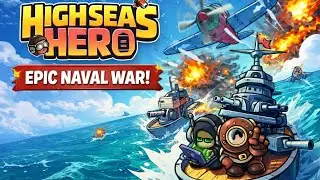 High Seas Hero &ndash; Rule the Ocean, Dominate the Skies 🌊✈️