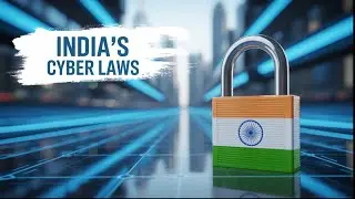 India&rsquo;s Cybersecurity Laws 2025: What Internet Users Must Know