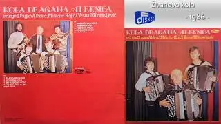 Dragan Aleksic - Zivanovo kolo - (Audio 1986)