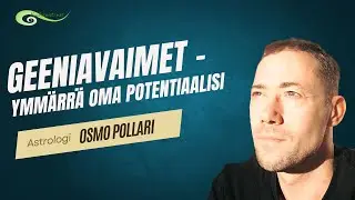 Mitä ovat geeniavaimet? Miten ne auttavat sinua tunnistamaan potentiaalisi? I Astrologi Osmo Polari