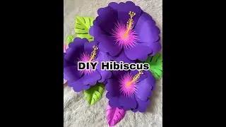 DIY Hibiscus Flower