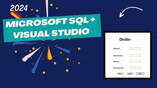 New Connecting Microsoft SQL + Visual Studio | 2024
