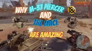 Why The M-37 Piercer & Mace Are Amazing! - Crossout