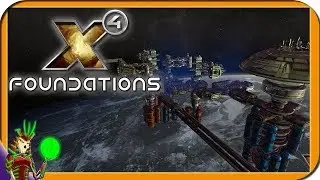X4: FOUNDATIONS | The Space Simulation Empire Building Game is Back! TRADE FIGHT BUILD THINK