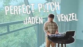 Jaden Venzel - Perfect Pitch (Music Video)