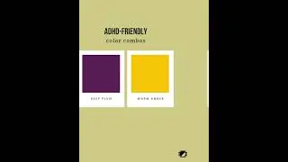 ADHD-Friendly Color Combos