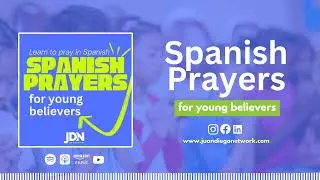 Morning Offering: Ofrecimiento de Obras | Spanish Prayers for Young Believers | Spanish Prayers...