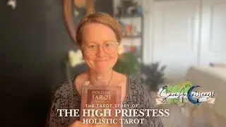 ✨THE TAROT STUDY OF.. THE HIGH PRIESTESS ✨HOLISTIC TAROT