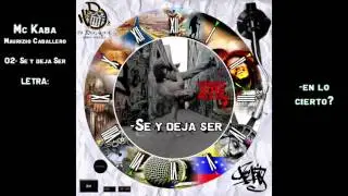 CABALLERO TDH - Se y deja ser