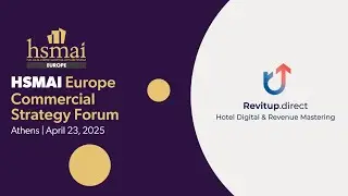 HSMAI Europe Commercial Strategy Forum Athens | RevitUp.direct