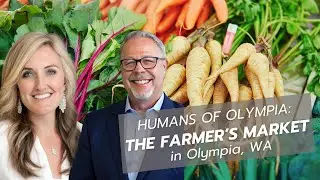 Olympia's Farmer's Market | Why live & work here?