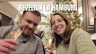 VLOG SPECIAL de final de an | Am petrecut Revelionul la Hamburg 🥳