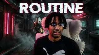 Trapped On The Moon, But Were Not Alone... (ROUTINE: PART 1)