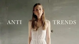 ANTI TRENDS &ndash; timeless trends worth investing in  &ndash;  A/W 2020