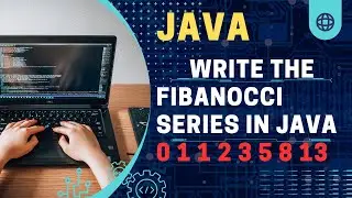 Java  program to Find the Fibonacci Number || முழுமையான விளக்கம் தமிழில்