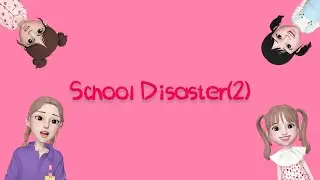 School Disaster - 2!😲📚   I Learning Through Play 