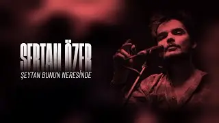 Sertan Özer - Şeytan Bunun Neresinde ( Official Audio )
