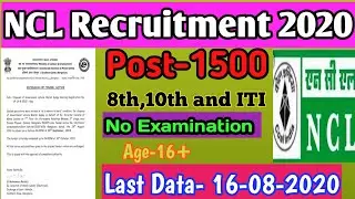 NCL Recruitment 2020||Post-1500||Apply Online.