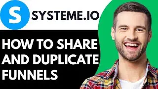 Как делиться и дублировать воронки на systeme.io