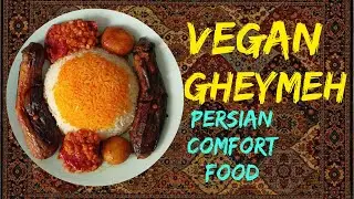 The Most Flavorful Vegan Dish You&rsquo;ll Ever Try | Persian Qeymeh, Vegan Style