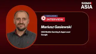Exploring the Future of Gaming & Gambling Industry with Mariusz Gasiewski | SiGMA Asia Interview