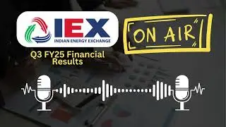 Indian Energy Exchange Ltd (IEX) Q3 FY25 Financial Results | Key Highlights & Analysis