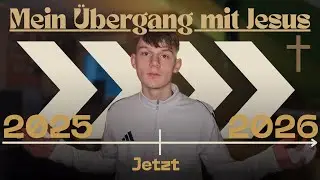 NEUES Jahr. NEUER Fokus. Gleicher JESUS. ✝️ - Was habe ich gelernt aus 2025?