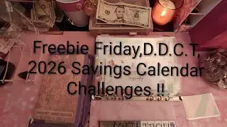 Let's Go!! Freebie Friday($2),Dreams Do Come True($10), & 2026 Savings Calendar($18.75)Challenges!!