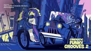 The Best Acid Jazz and Funk in Movies | Cinematic Funky Grooves Vol. 2 [Acid Jazz, Relaxing Jazz]