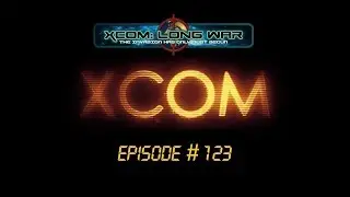 XCOM Long War #123 (V1.0) UFO 100
