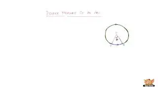 What is degree measure of an arc?