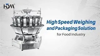 High Speed Weighing and Packaging Solution for Food Industry