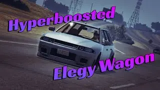 Hyperboosted Elegy Wagon - Boosted Gfred №17