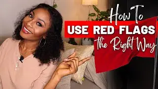 HOW TO USE RED FLAGS 🚩IN RELATIONSHIPS #relationshipsam